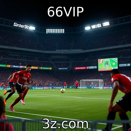 66VIP Apostas Esportivas: Como Analisar Partidas para Maxima Rentabilidade